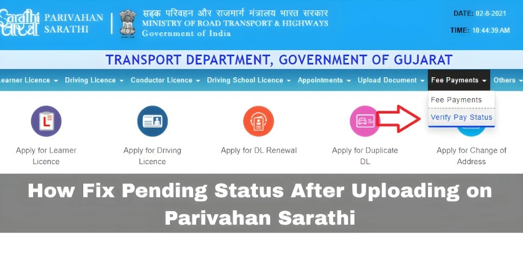 How Fix Pending Status After Uploading on Parivahan Sarathi