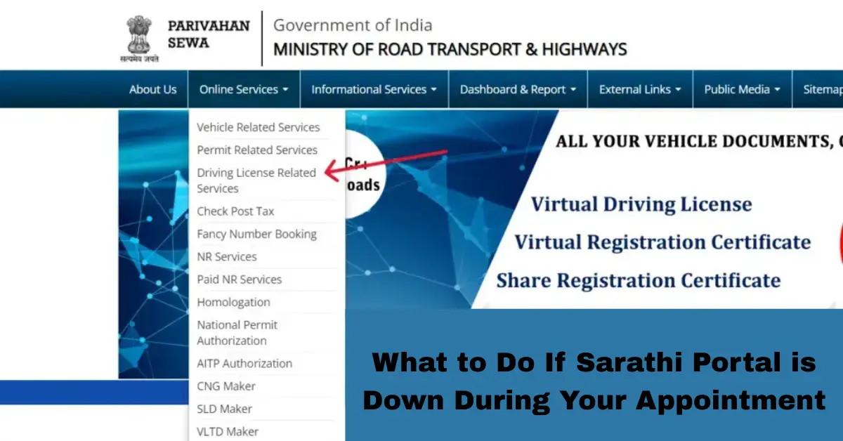 What to Do If Sarathi Portal is Down During Your Appointment