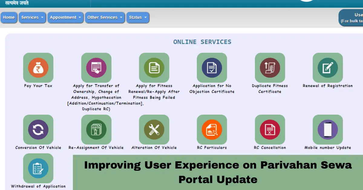 Improving User Experience on Parivahan Sewa Portal Update