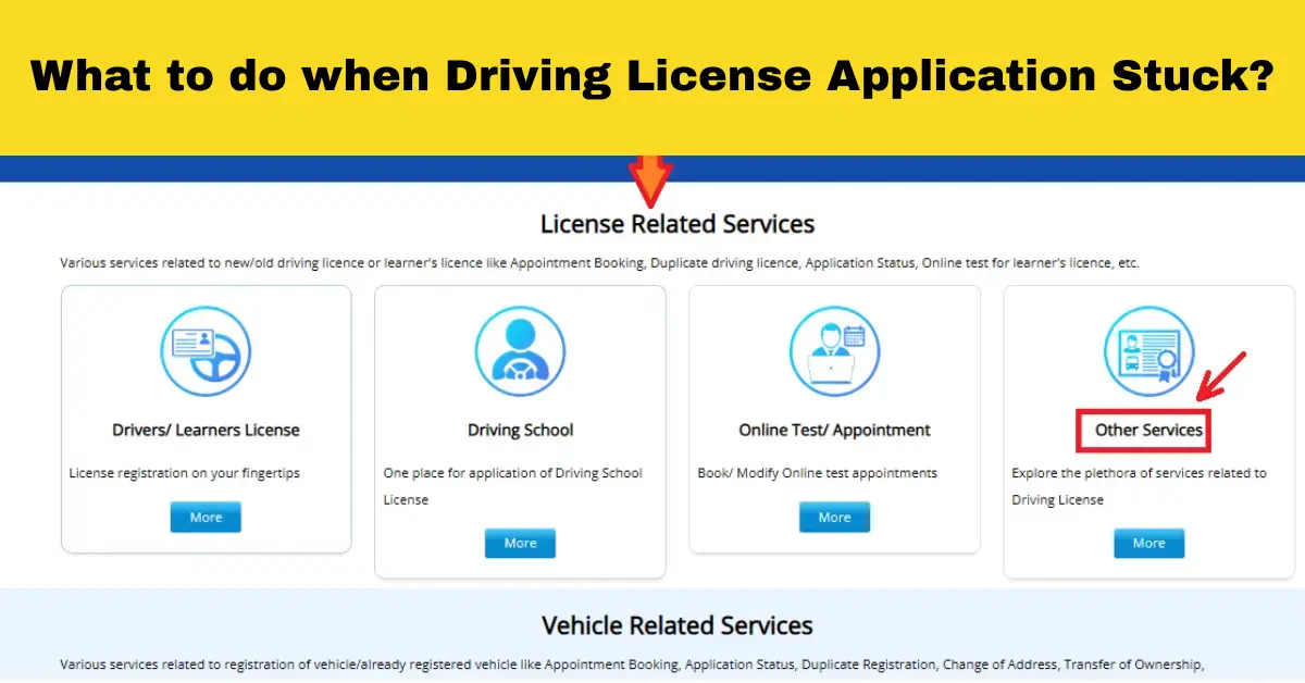 What to do when Driving License Application Stuck?