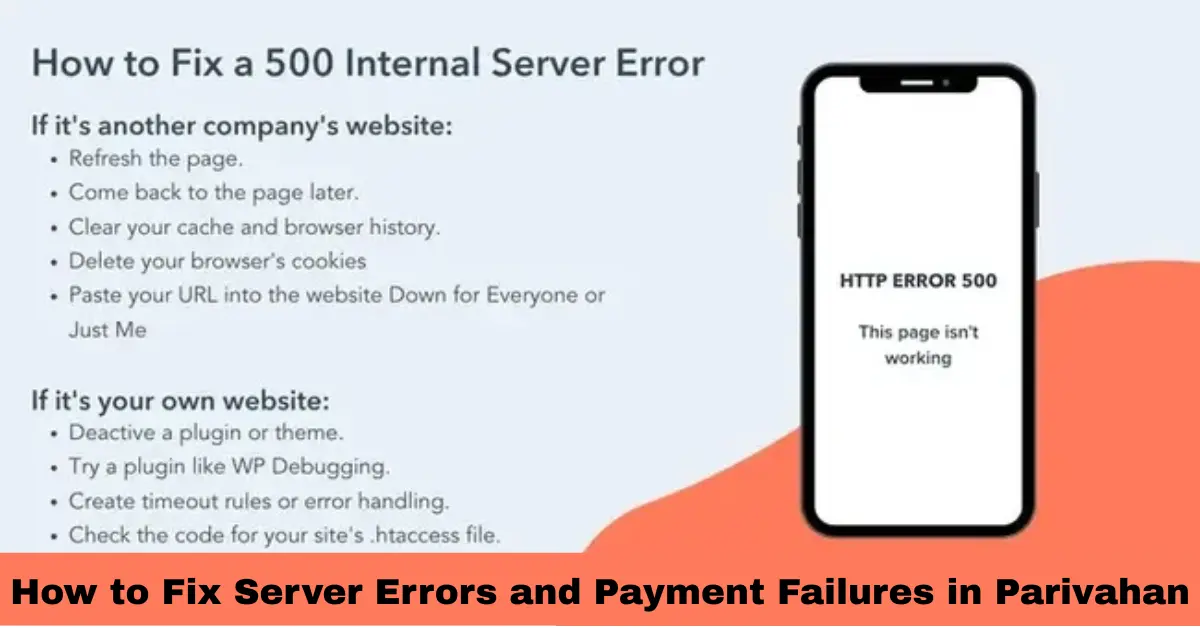 How to Fix Server Errors and Payment Failures in Parivahan