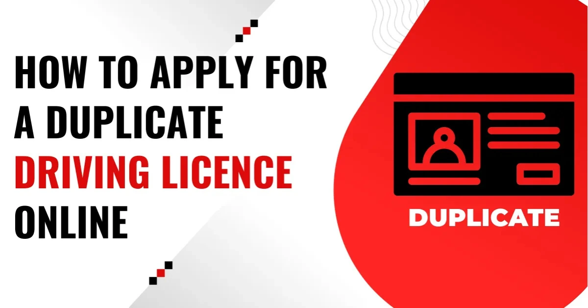 Duplicate Driving Licence Online: Step-by-Step Guide in 2025