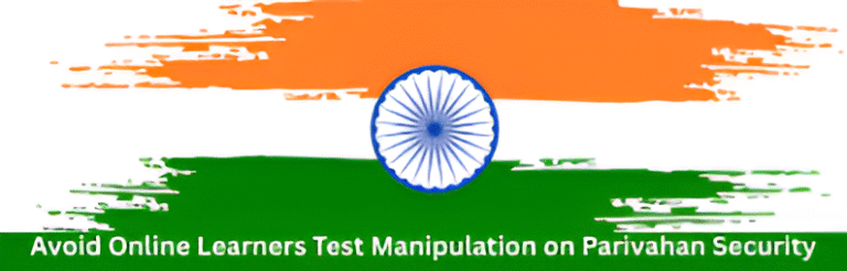 Avoid Online Learners Test Manipulation on Parivahan Security