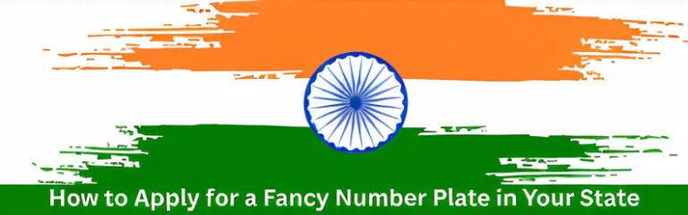 How to Apply for a Fancy Number Plate in Your State