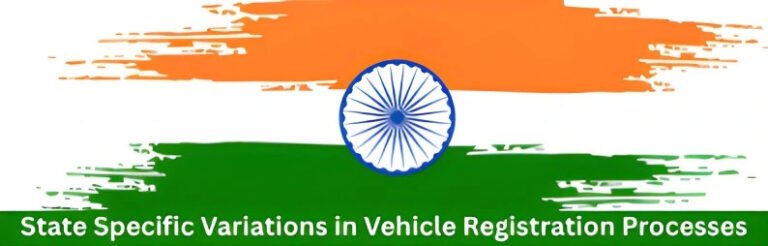 State Specific Variations in Vehicle Registration Processes