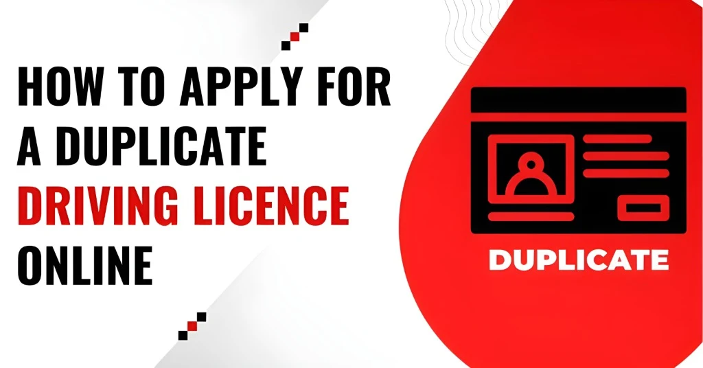 Lost Your Driving License Apply for Duplicate via Parivahan