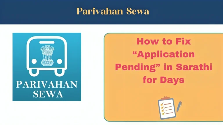 How to Fix “Application Pending” in Sarathi for Days