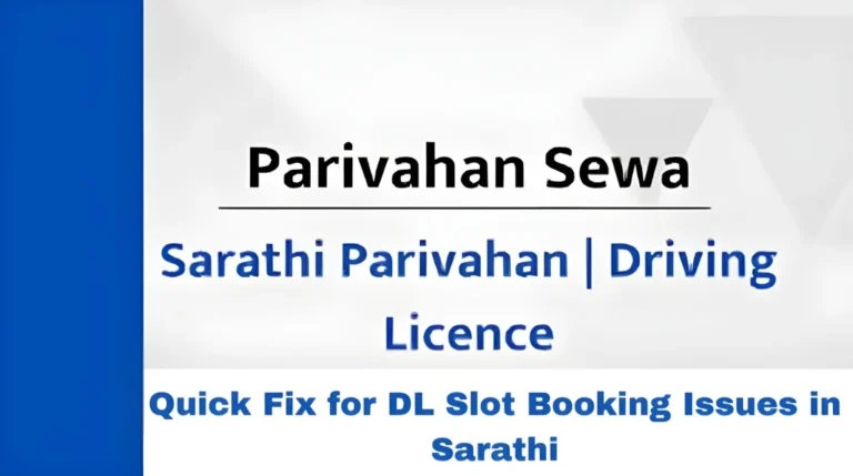 Quick Fix for DL Slot Booking Issues in Sarathi