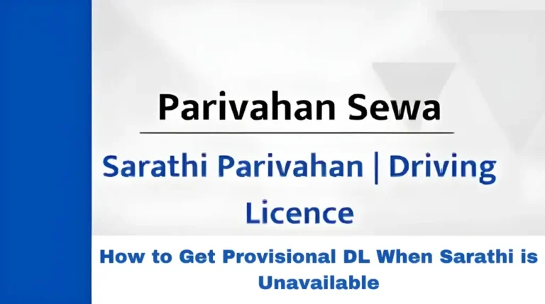 How to Get Provisional DL When Sarathi is Unavailable