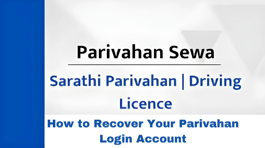How to Recover Your Parivahan Login Account