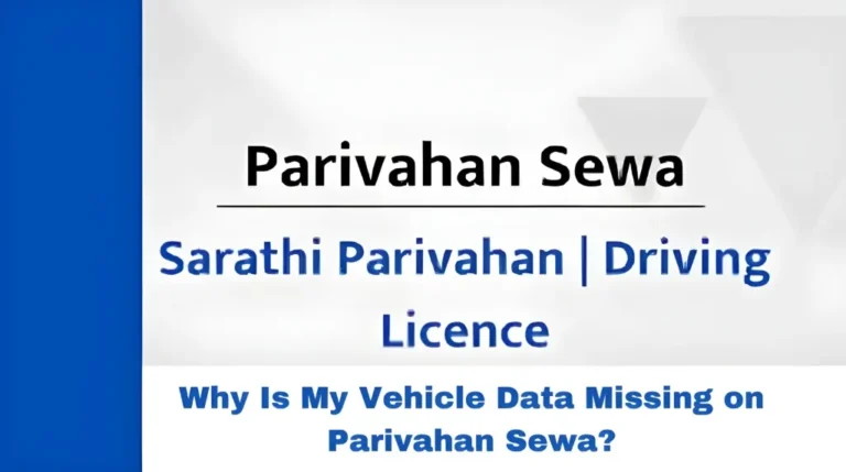 Why Is My Vehicle Data Missing on Parivahan Sewa?