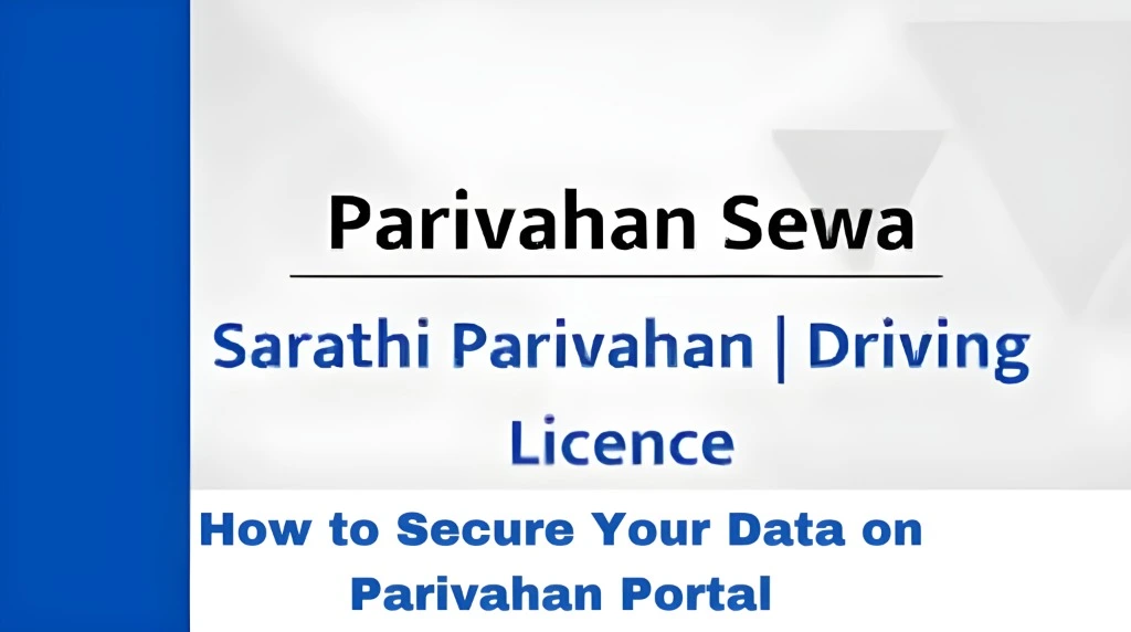 How to Secure Your Data on Parivahan Portal