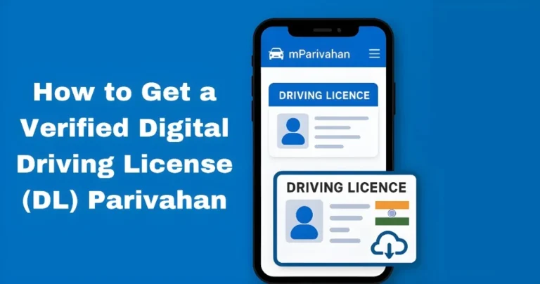How to Get a Verified Digital Driving License (DL) Parivahan